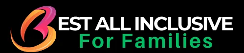Best All Inclusive For Families